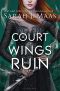 [A Court of Thorns and Roses 03] • A Court of Wings and Ruin